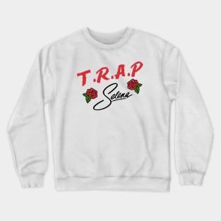 Trap Queen Crewneck Sweatshirt